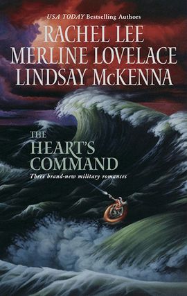 Title details for The Heart's Command: The Dream Marine\Undercover Operations\To Love and Protect by Rachel Lee - Available